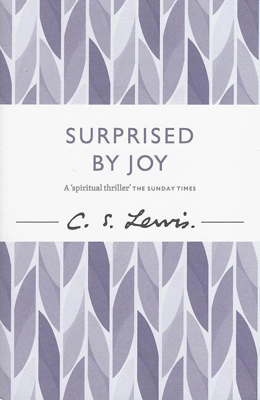 Surprised By Joy by C.S Lewis