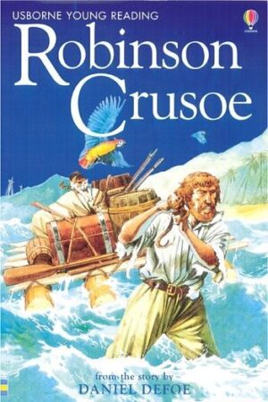 Robinson Crusoe / Usborne Publishing