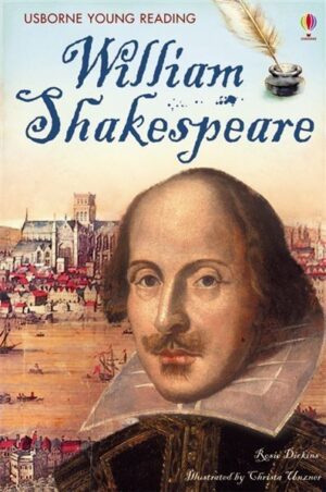 William Shakespeare / Usborne Publishing
