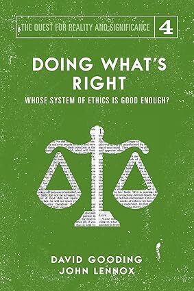 Doing what's right - whose system of ethics is good enough?